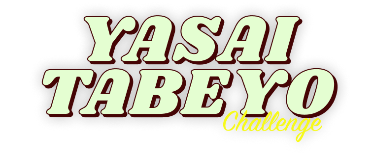 YASAI TABEYO Challenge